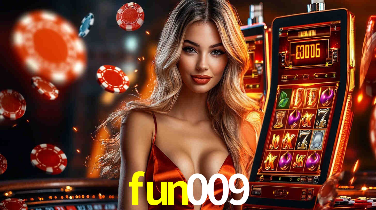 fun009: Seu Cassino Premiado com Pagamentos Rápidos